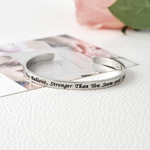 "You're Braver Than You Believe Stronger Than You Seem" Inspirational Bangle